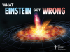 What_Einstein_got_wrong