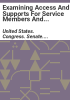 Examining_access_and_supports_for_service_members_and_veterans_in_higher_education