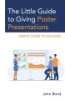 The_little_guide_to_giving_poster_presentations