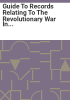 Guide_to_records_relating_to_the_Revolutionary_War_in_the_New_York_State_Archives