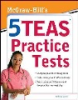 McGraw-Hill_s_5_TEAS_practice_tests