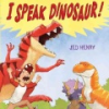 I_speak_dinosaur