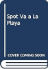 Spot_va_a_la_playa
