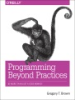 Programming_beyond_practices
