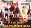 A_kid_s_guide_to_the_Smithsonian