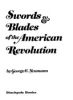 Swords___blades_of_the_American_Revolution