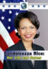 Condoleezza_Rice_-_her_life_and_career
