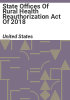 State_Offices_of_Rural_Health_Reauthorization_Act_of_2018