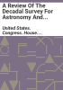 A_review_of_the_decadal_survey_for_astronomy_and_astrophysics_in_the_2020s