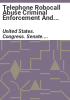 Telephone_Robocall_Abuse_Criminal_Enforcement_and_Deterrence_Act