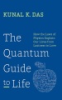 The_quantum_guide_to_life