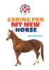 Caring_for_my_new_horse