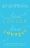 Live_longer__live_younger