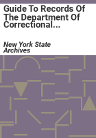 Guide_to_records_of_the_Department_of_Correctional_Services_in_the_New_York_State_Archives__1797-1980