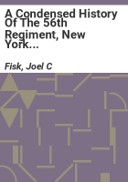 A_condensed_history_of_the_56th_Regiment__New_York_Veteran_Volunteer_Infantry__which_was_a_part_of_the_organization_known_as_the_Tenth_Legion_in_the_Civil_War__1861-1865