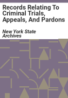 Records_relating_to_criminal_trials__appeals__and_pardons