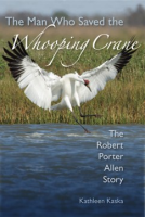 The_man_who_saved_the_whooping_crane