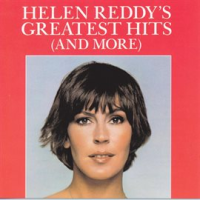 Helen_Reddy_s_Greatest_Hits__And_More_
