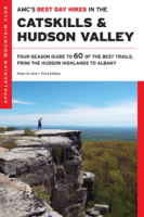 AMC_s_best_day_hikes_in_the_Catskills_and_Hudson_Valley