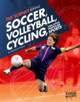The_science_behind_soccer__volleyball__cycling__and_other_popular_sports
